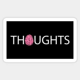 Thoughts  having thoughts design Sticker